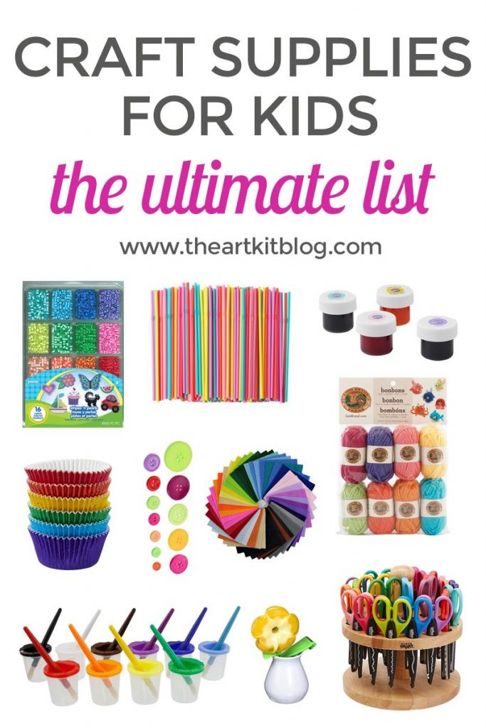 Kids Crafting Supplies
 The Ultimate List of Arts and Crafts Supplies for Kids
