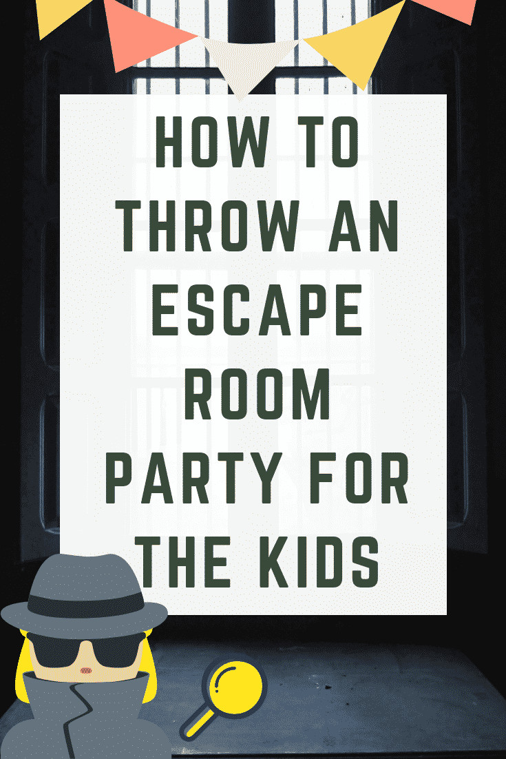 Kids Escape Room
 How To Throw An Escape Room Party For The Kids