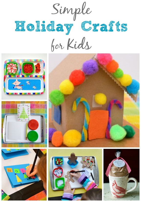 Kids Holidays Crafts
 Simple Holiday Crafts for Kids Inner Child Fun