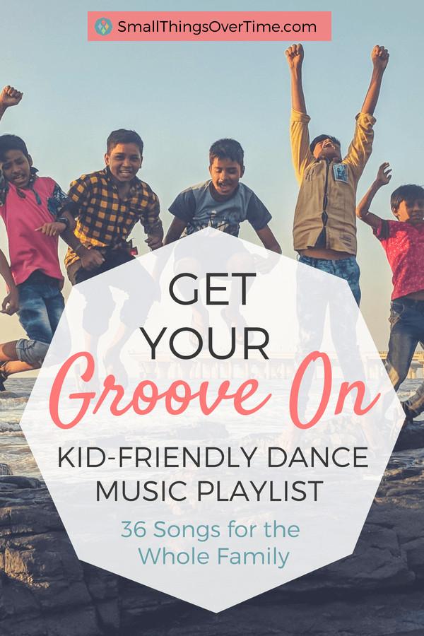 Kids Party Music Playlist
 36 Songs to Get Your Family Groove