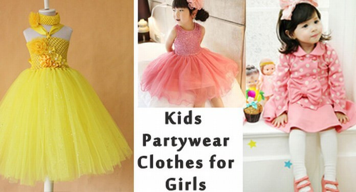 Kids Party Wears
 10 Cute Kids Partywear Clothes for Girls this Season