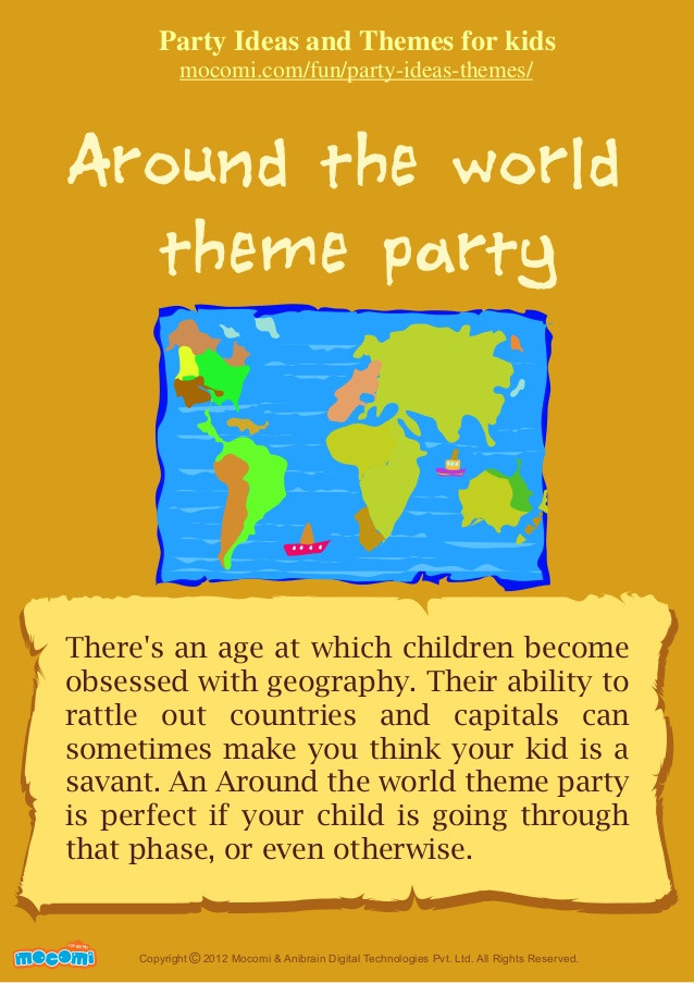 Kids Party World
 Around the World Theme Party for kids – Mo i