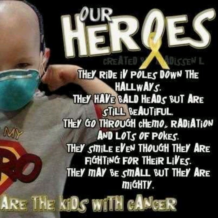 Kids With Cancer Quotes
 These kids are TRUE heroes