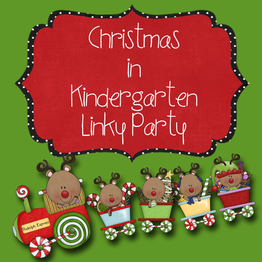 Kindergarten Christmas Party Ideas
 Christmas in Kindergarten Linky Party