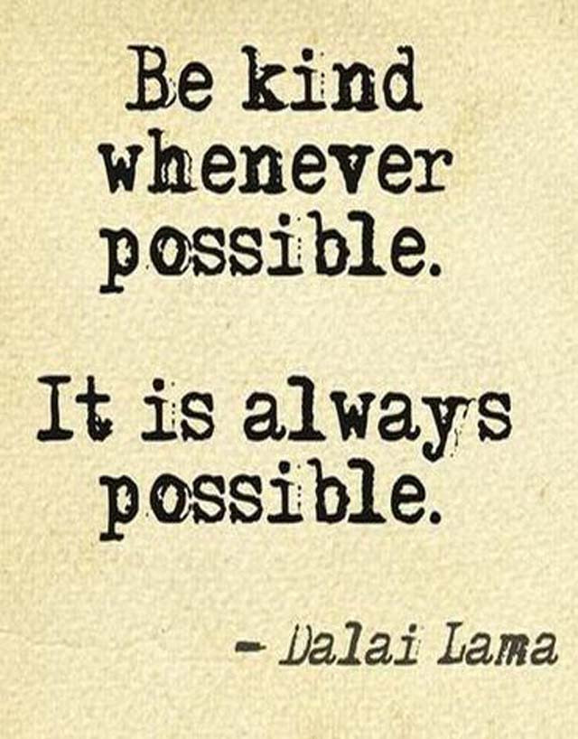 Kindness Quotes Dalai Lama
 The Dalai Lama Kindness