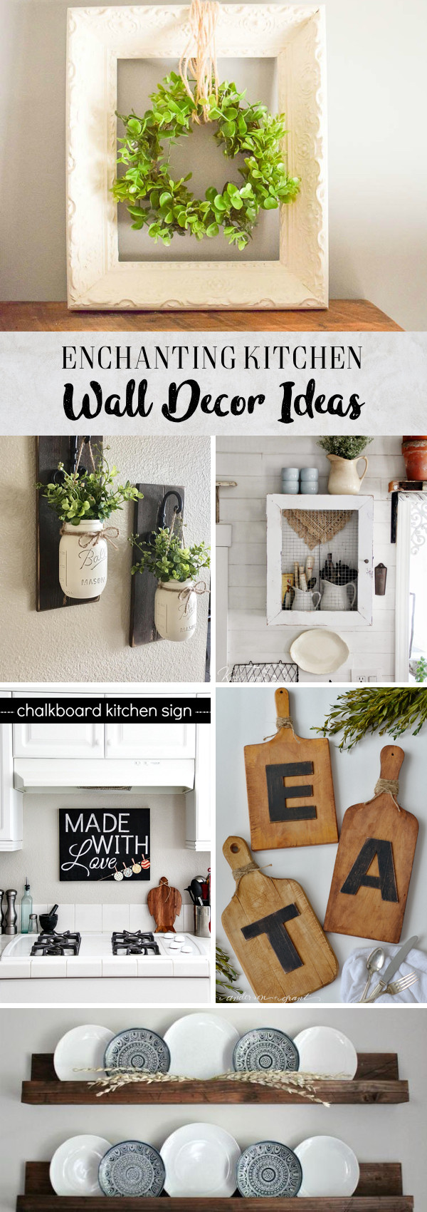 Kitchen Wall Decor Ideas
 30 Enchanting Kitchen Wall Decor Ideas That are Oozing