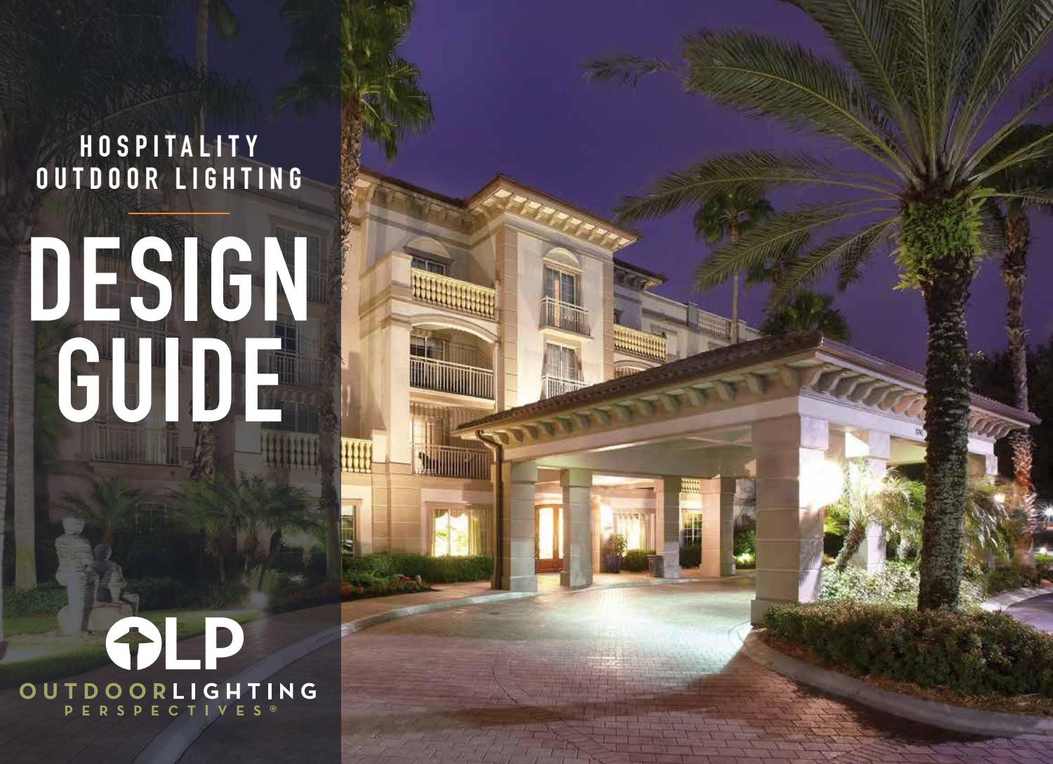 Landscape Lighting Design Guide
 Hospitality Outdoor Lighting Design Guide by Outdoor