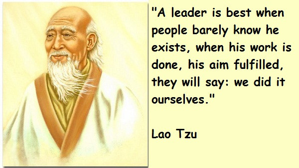 22 Best Lao Tzu Quotes Leadership - Home, Family, Style and Art Ideas