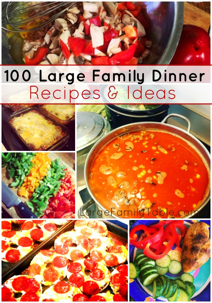 Large Party Dinner Ideas
 100 Family Dinner Recipes & Ideas Family Table
