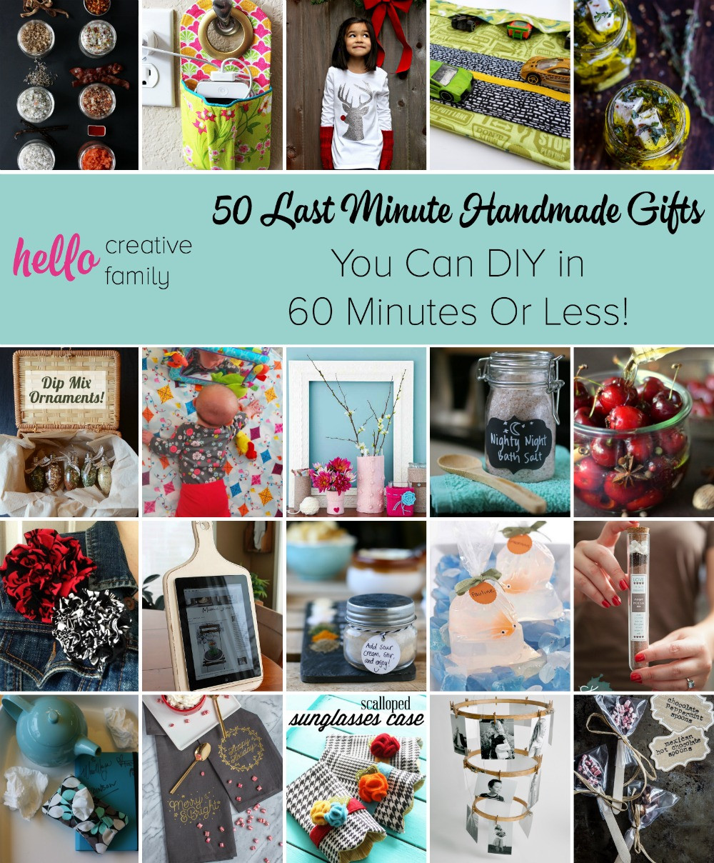 Last Minute DIY Gift Ideas
 50 Last Minute Handmade Gifts You Can DIY in 60 Minutes