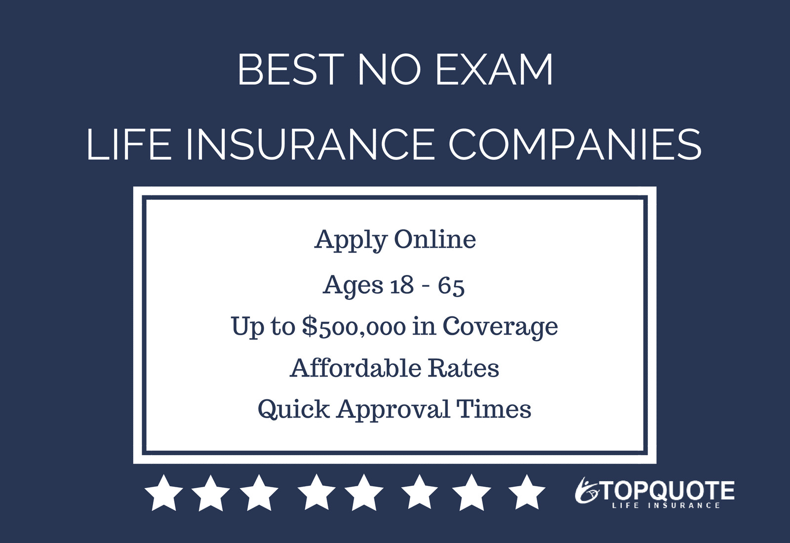 Life Quotes Insurance
 2019 List of Best Instant Approval No Exam Life Insurance