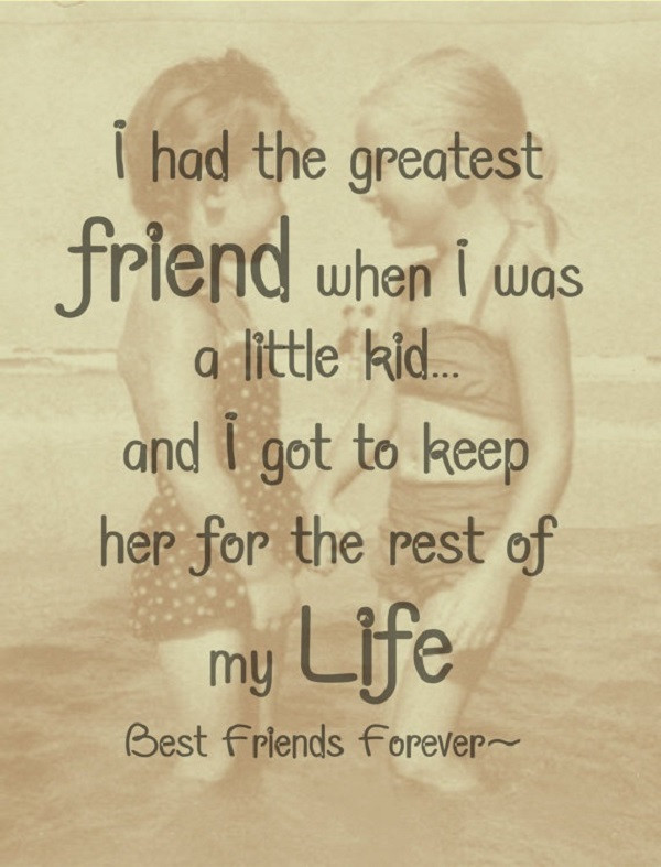 Lifetime Friends Quotes
 62 Beautiful Best Friends Quotes And Sayings