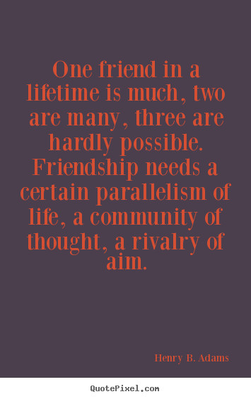 Lifetime Friends Quotes
 How to design picture quotes about friendship e friend