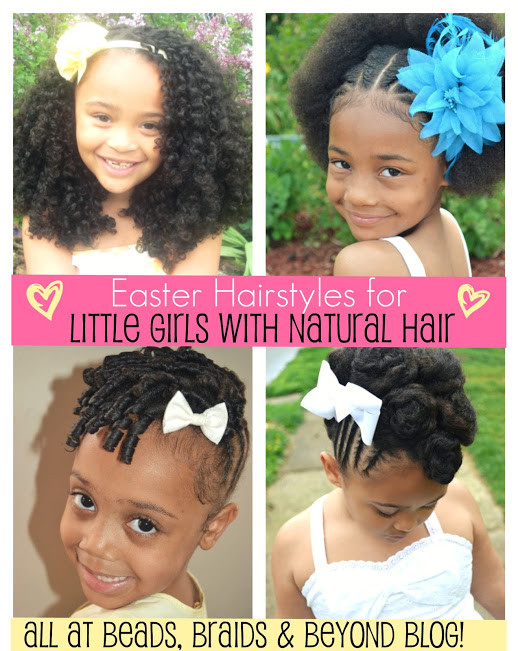 Little Girls Natural Hairstyles
 Beads Braids and Beyond Easter Hairstyles for Little