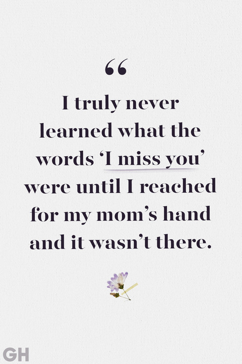 Losing Your Mother Quotes
 24 forting Loss of Mother Quotes Quotes to Remember