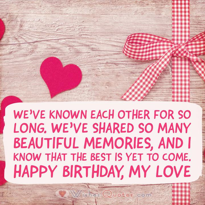 Love Birthday Quotes
 Romantic Birthday Wishes By LoveWishesQuotes