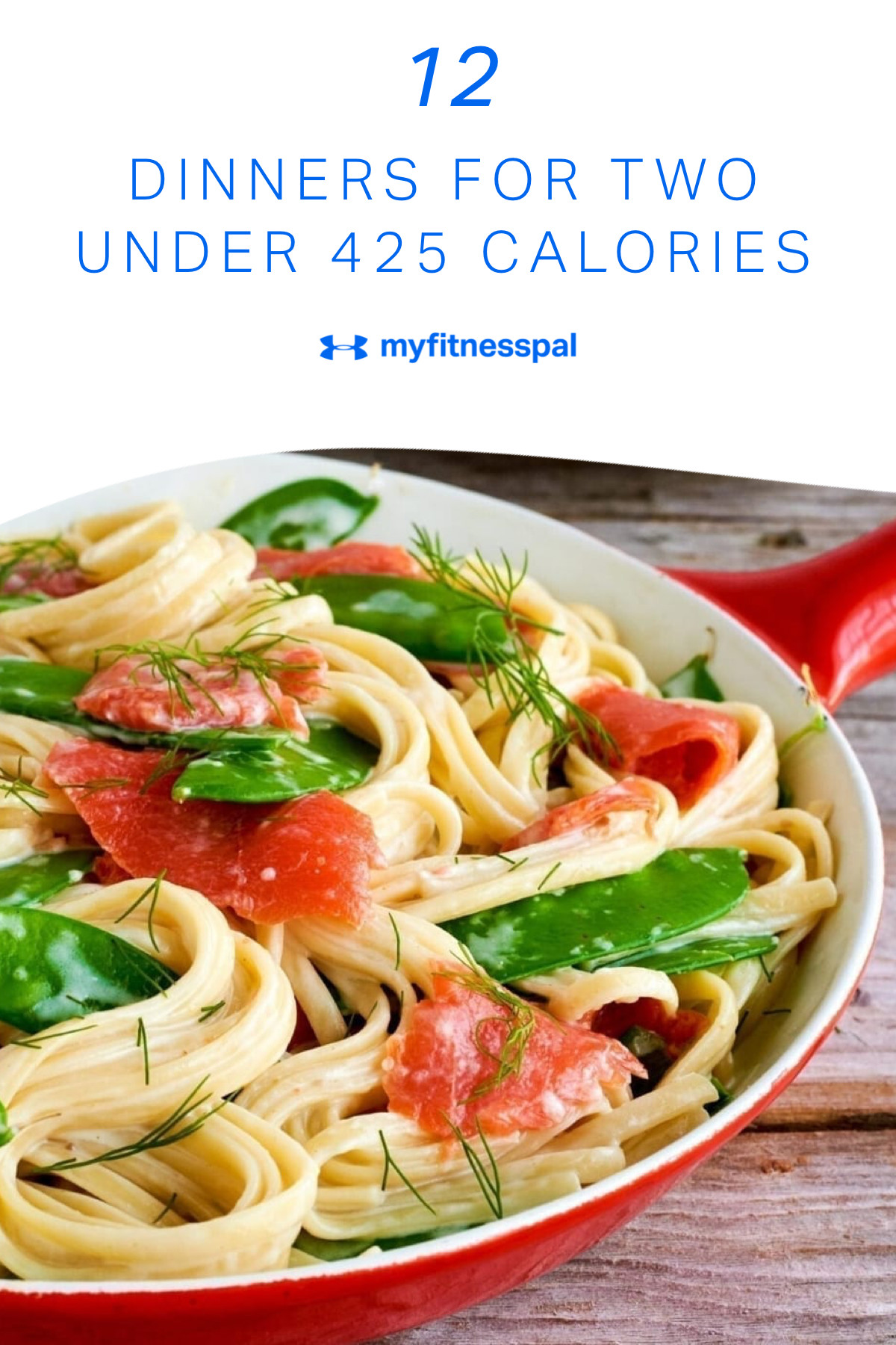 Low Cal Dinners For Two
 12 Dinners for Two Under 425 Calories in 2020 With images