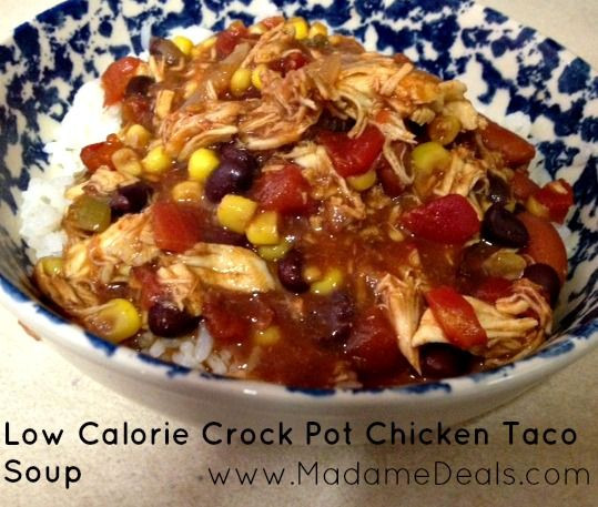 Low Calorie Chicken Crock Pot Recipes
 Low Calorie Crock Pot Chicken Taco Soup