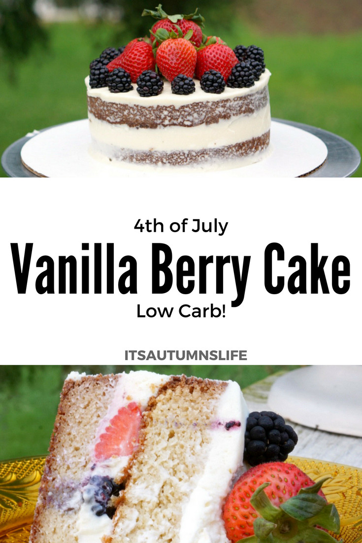 Low Carb 4Th Of July Recipes
 Low Carb 4th of July Vanilla Berry Cake It s Autumn s Life