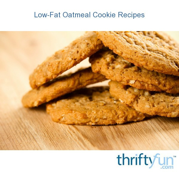 Low Cholesterol Oatmeal Cookies
 Low Fat Oatmeal Cookie Recipes