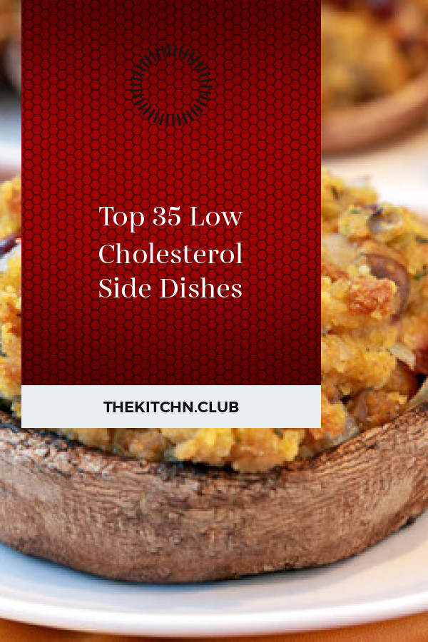 Low Cholesterol Side Dishes
 Top 35 Low Cholesterol Side Dishes Best Round Up Recipe