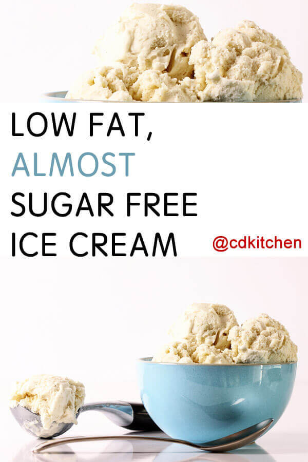 Low Fat Low Sugar Recipes
 Low Fat Almost Sugar Free Ice Cream Recipe