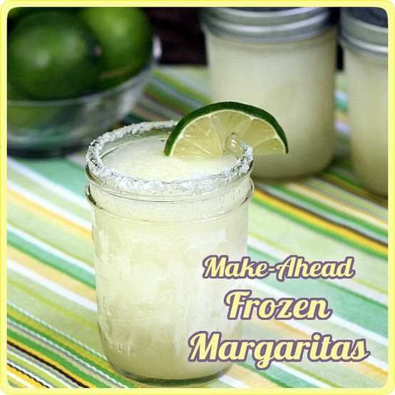 Make Ahead Frozen Margaritas
 Make ahead Frozen Margaritas