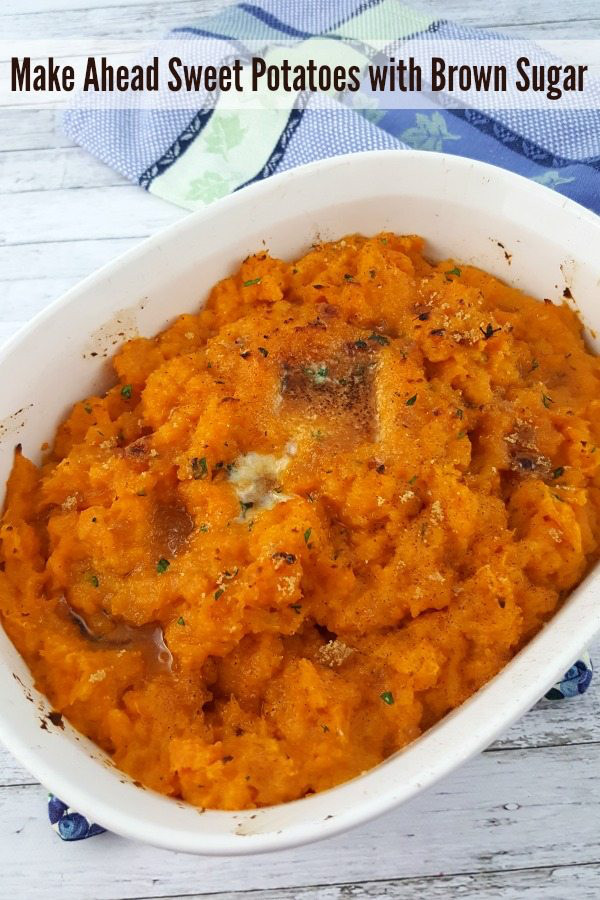 Make Ahead Mashed Sweet Potatoes
 Make Ahead Mashed Sweet Potatoes with Brown Sugar