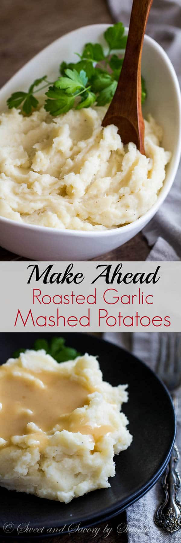 Make Ahead Mashed Sweet Potatoes
 Make Ahead Roasted Garlic Mashed Potatoes Sweet & Savory