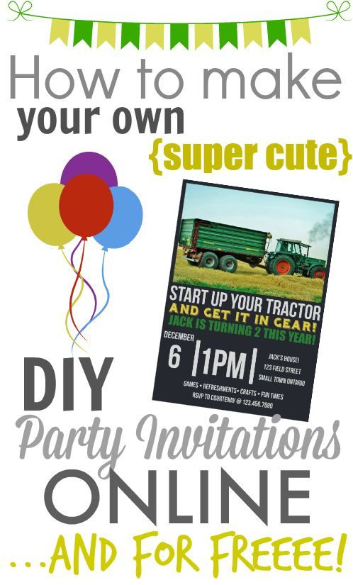 Make Birthday Invitations Online
 Make your own DIY printable party invitations