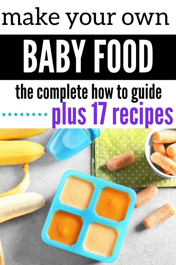 Make Your Own Baby Food Recipes
 How to make your own baby food