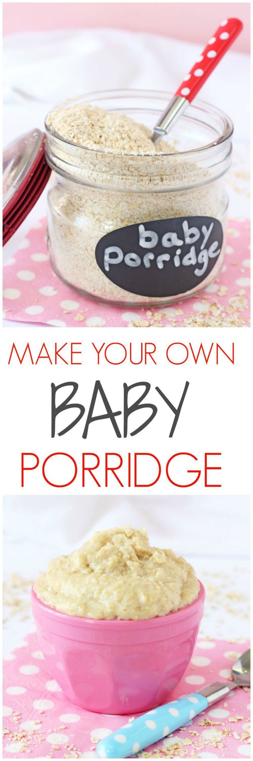 Make Your Own Baby Food Recipes
 Make Your Own Baby Porridge Recipe