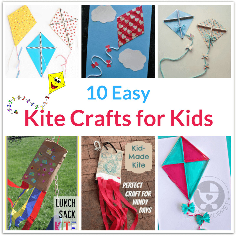 Making For Kids
 10 Easy Kite Crafts for Kids to Make