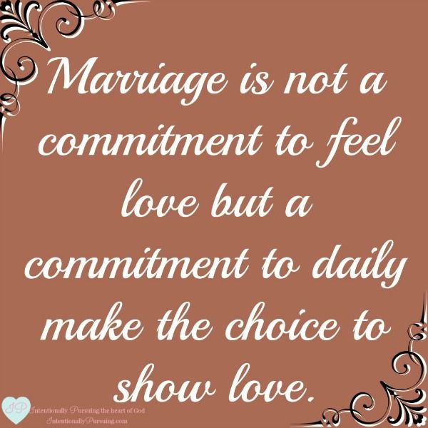 Marriage Commitment Quotes
 Love Quotes Marriage is not a mitment to feel love