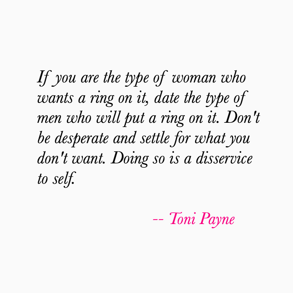 Marriage Commitment Quotes
 Quote about mitment and Wanting Marriage Toni Payne