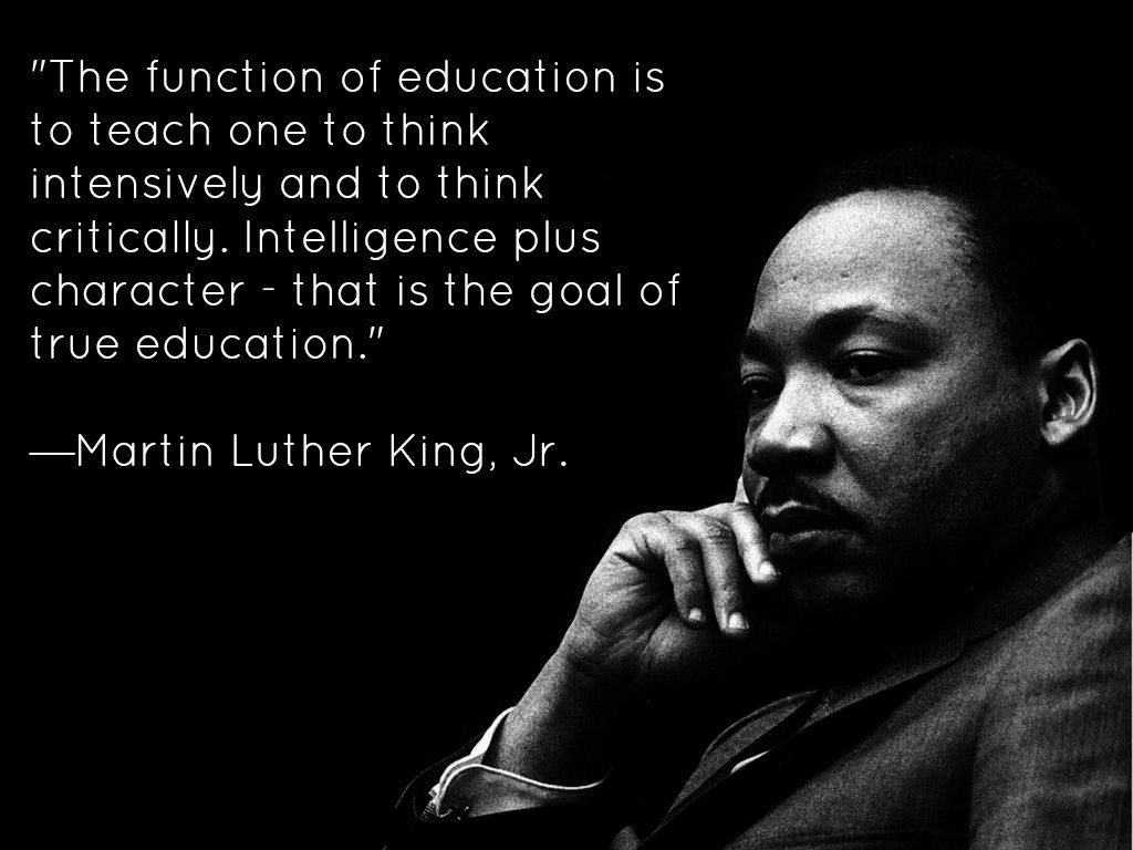Martin Luther King Quotes On Education
 MLK on education – Daniel Greene