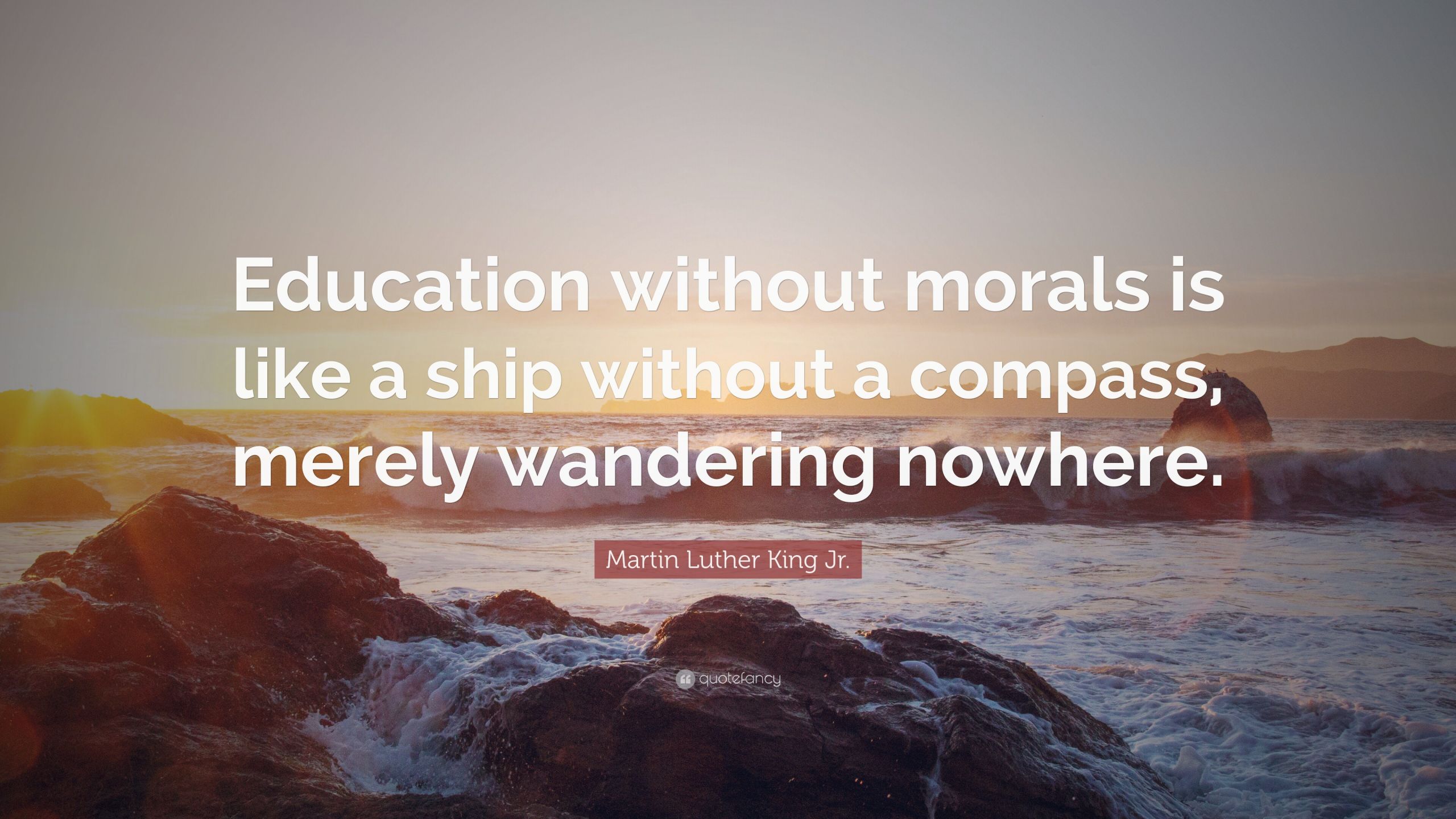 Martin Luther King Quotes On Education
 Martin Luther King Jr Quote “Education without morals is
