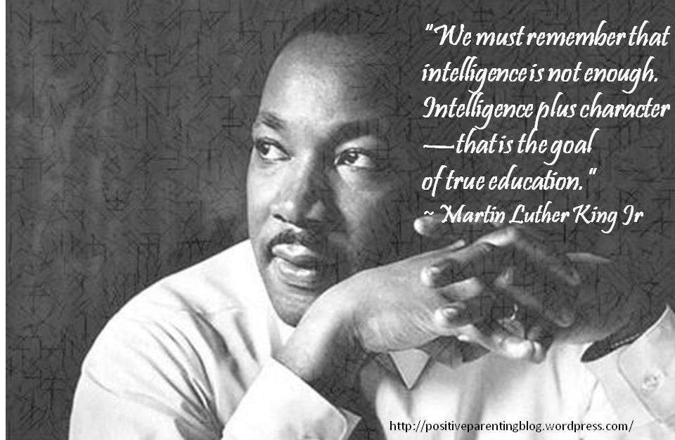Martin Luther King Quotes On Education
 quotes on parenting