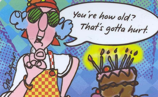 Maxine Birthday Wishes
 Maxine Old Lady Birthday Quotes QuotesGram