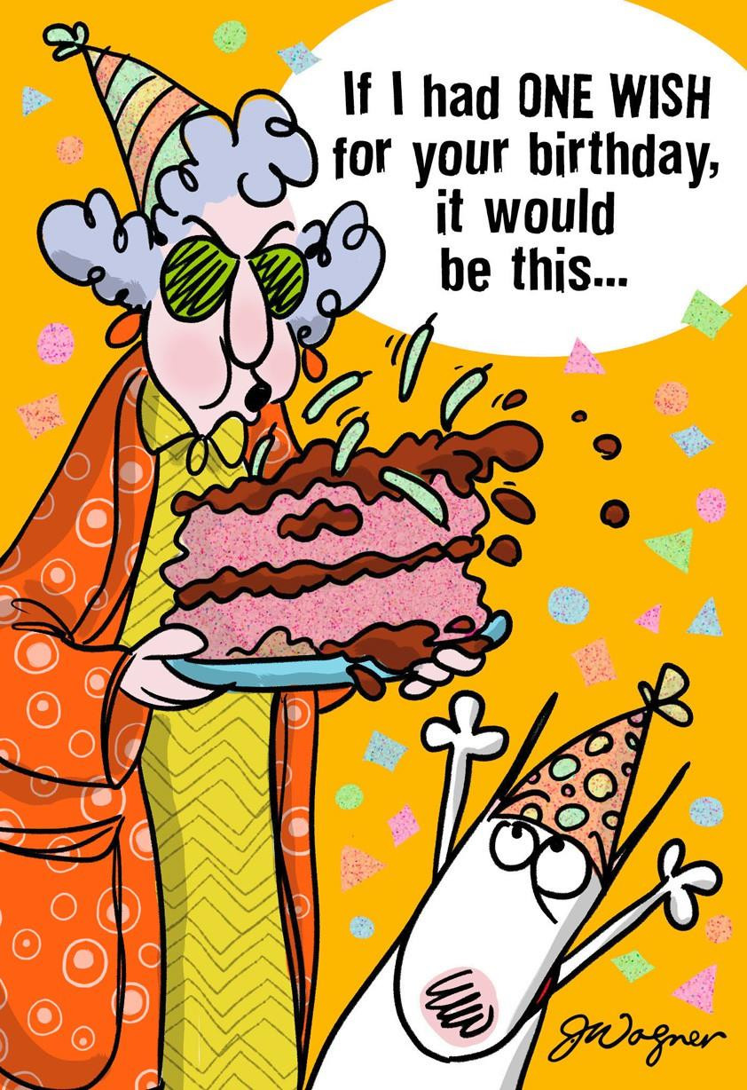 Maxine Birthday Wishes
 e Wish Funny Birthday Card Greeting Cards Hallmark