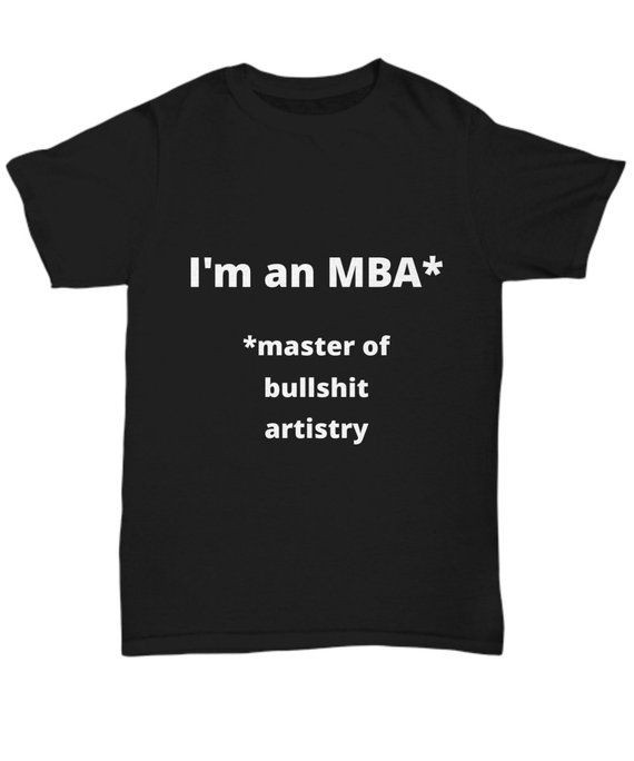 Mba Graduation Gift Ideas For Him
 Mba uni t shirt humorous t idea for male or female