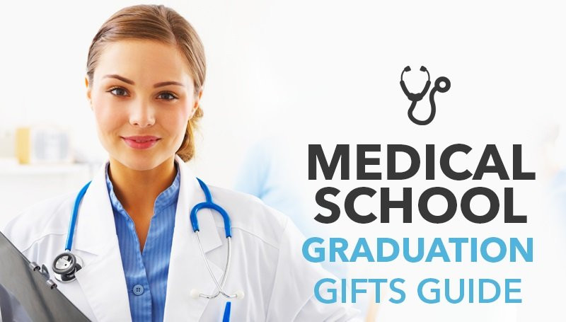 Medical School Graduation Gift Ideas
 Best Medical School Graduation Gifts for 2019