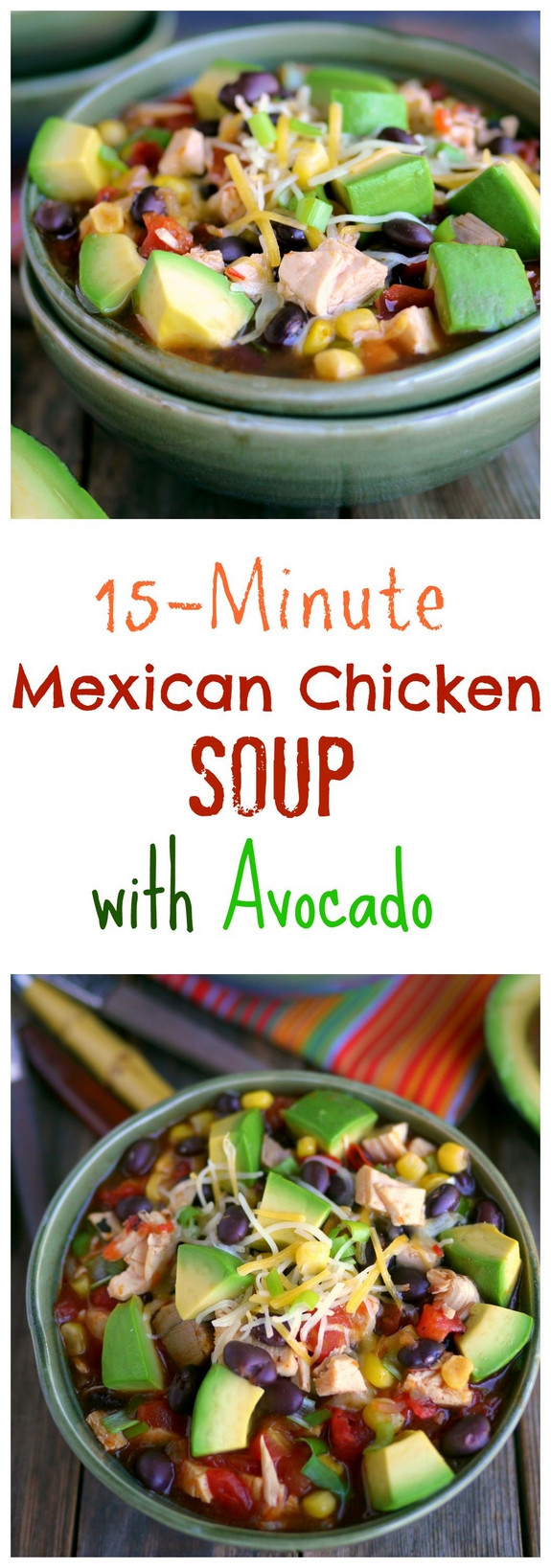 Mexican Chicken Soup With Rice And Avocado
 15 Minute Mexican Chicken Soup with Avocado VIDEO