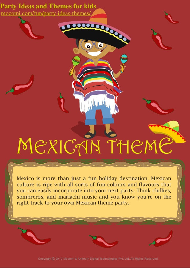 Mexican Kids Party
 Mexico Theme Party for kids – Mo i