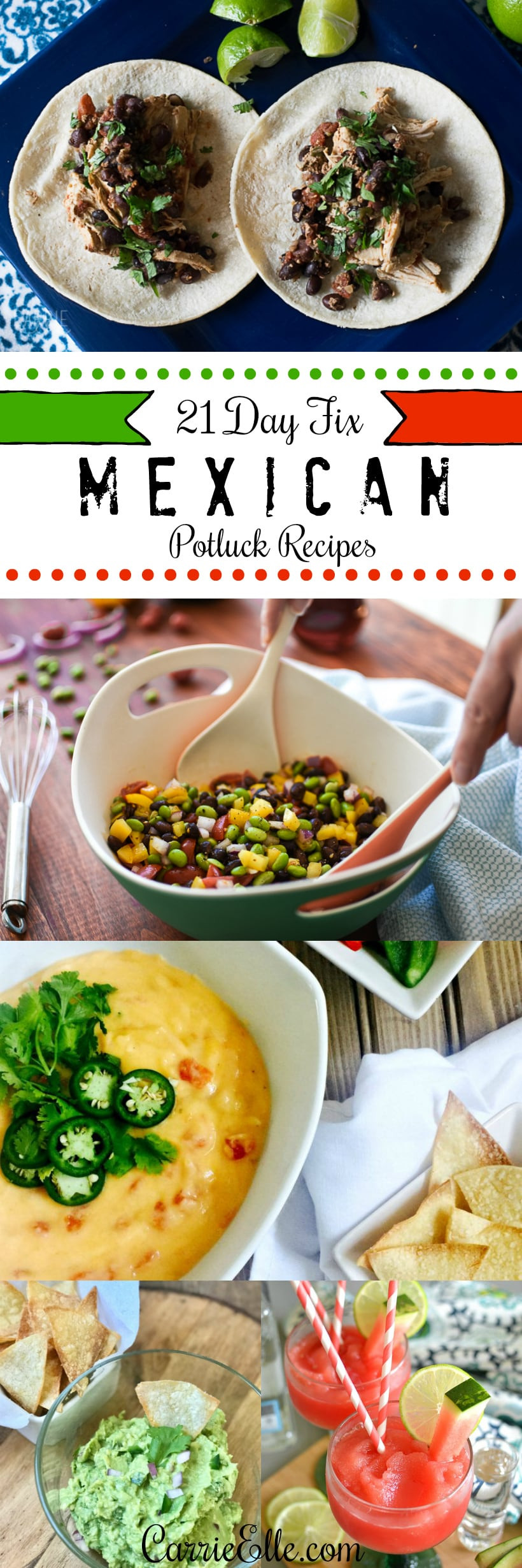 Mexican Pot Luck Recipes
 21 Day Fix Mexican Potluck Recipes Carrie Elle