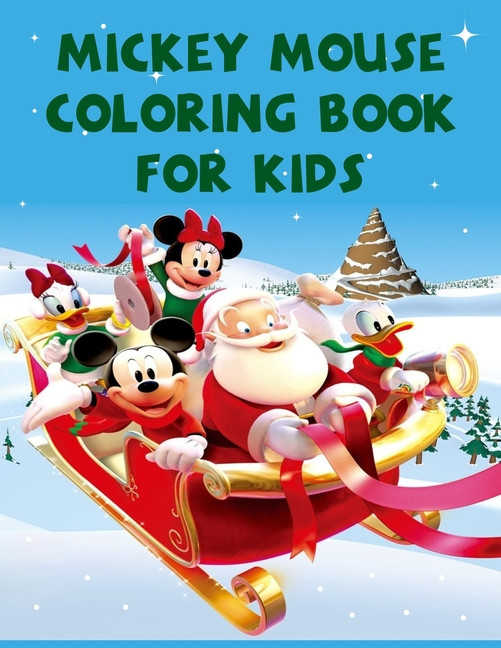 Mickey Mouse Gifts For Kids
 Mickey Mouse Coloring Book For Kids Best Coloring Book