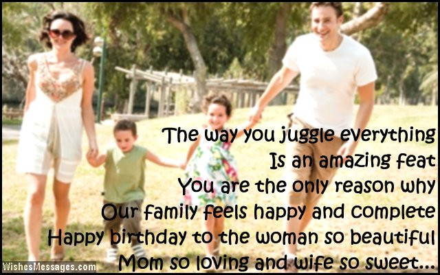 Mother And Wife Quotes
 Birthday Wishes for Wife Quotes and Messages