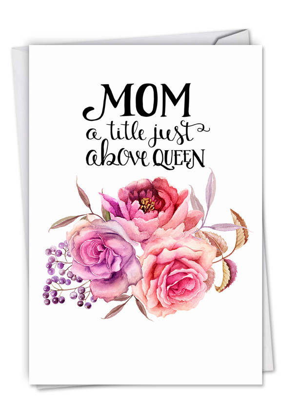 Mother Birthday Card
 Mom Title Queen Stylish Birthday Mother Card