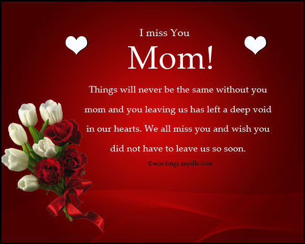 Mother Death Quotes
 Missing You Messages for Mother Who Died – Wordings and