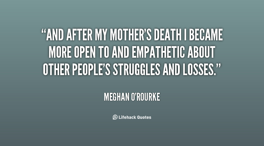 Mother Death Quotes
 Quotes About Mothers Death QuotesGram